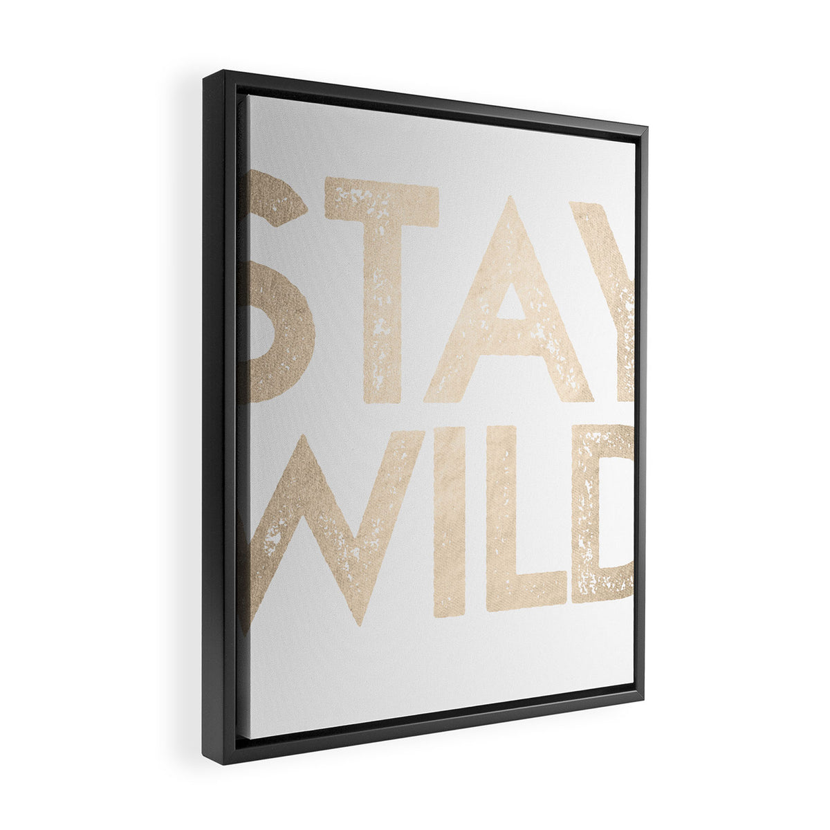 Stay Wild White Gold Quote Framed Canvas Print Gallery Image 2