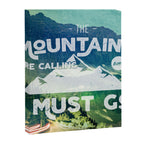 The Mountains are Calling and I Must Go White Canvas Print Gallery Image 6