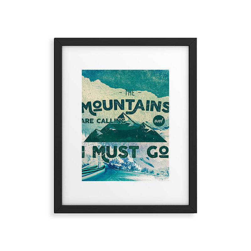 The Mountains are Calling & I Must Go Framed Art Print Gallery Image 6