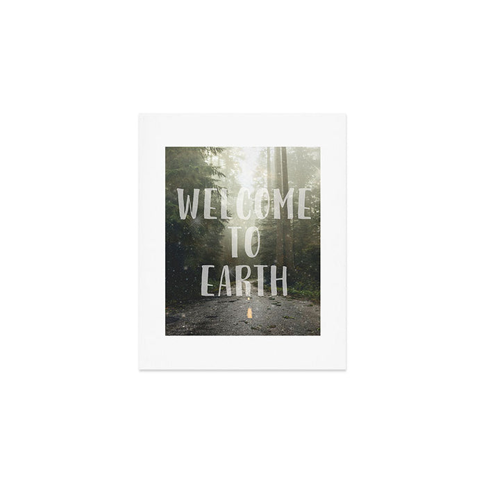 WELCOME TO EARTH Art Print Gallery Image 1