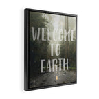 WELCOME TO EARTH Framed Canvas Print Gallery Image 2