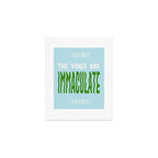 Immaculate Vibes Art Print Gallery Image 1