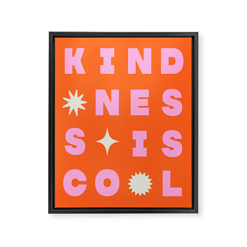 Kindess Is Cool Framed Canvas Print Gallery Image 8