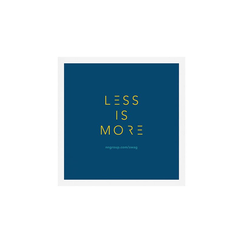 Less Is More Art Print Gallery Image 1