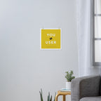 You Are Not Your User Art Print Gallery Image 3