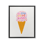 Cool to be Kind Ice Cream Framed Canvas Print Gallery Image 6