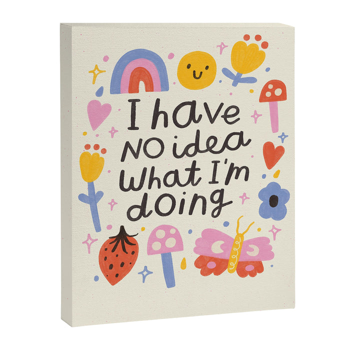 No Idea What I'm Doing Quote Canvas Print Gallery Image 1