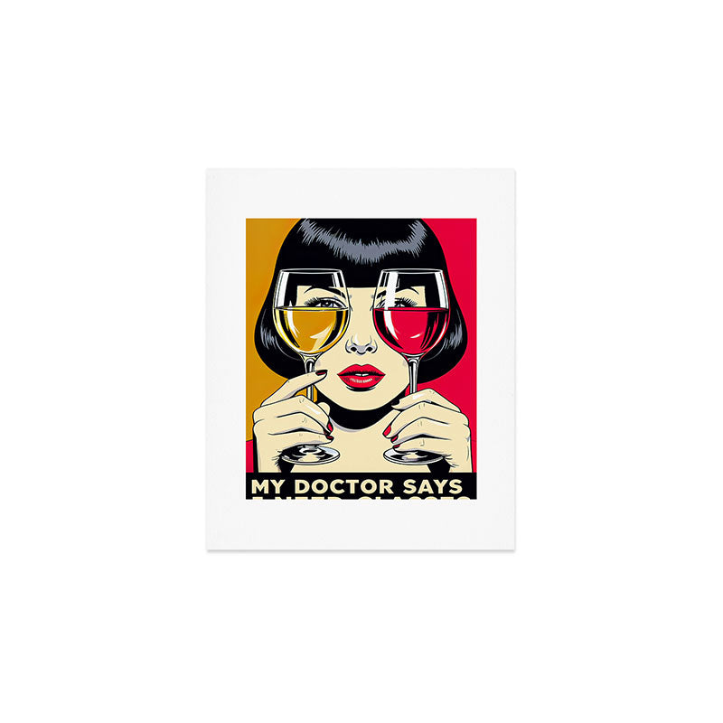 My doctor says I need glasses Art Print Gallery Image 1