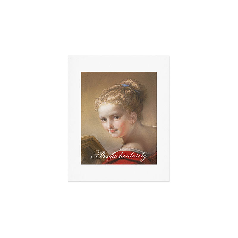 Absofuckinlutely Art Print Gallery Image 1
