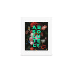 Absolutely - Motivational Quote, Inspirational Typography on Painting of Flowers Art Print Gallery Image 1