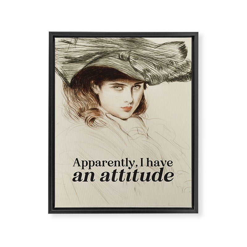 Apparently, I Have an Attitude Framed Canvas Print Gallery Image 6