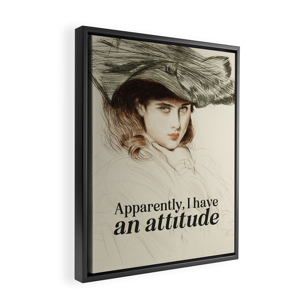 Apparently, I Have an Attitude Framed Canvas Print Gallery Image 2