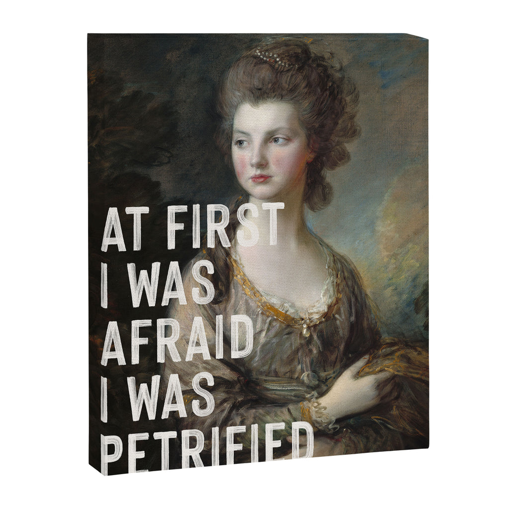 At First I Was Afraid I Was Petrified Canvas Print Gallery Image 6