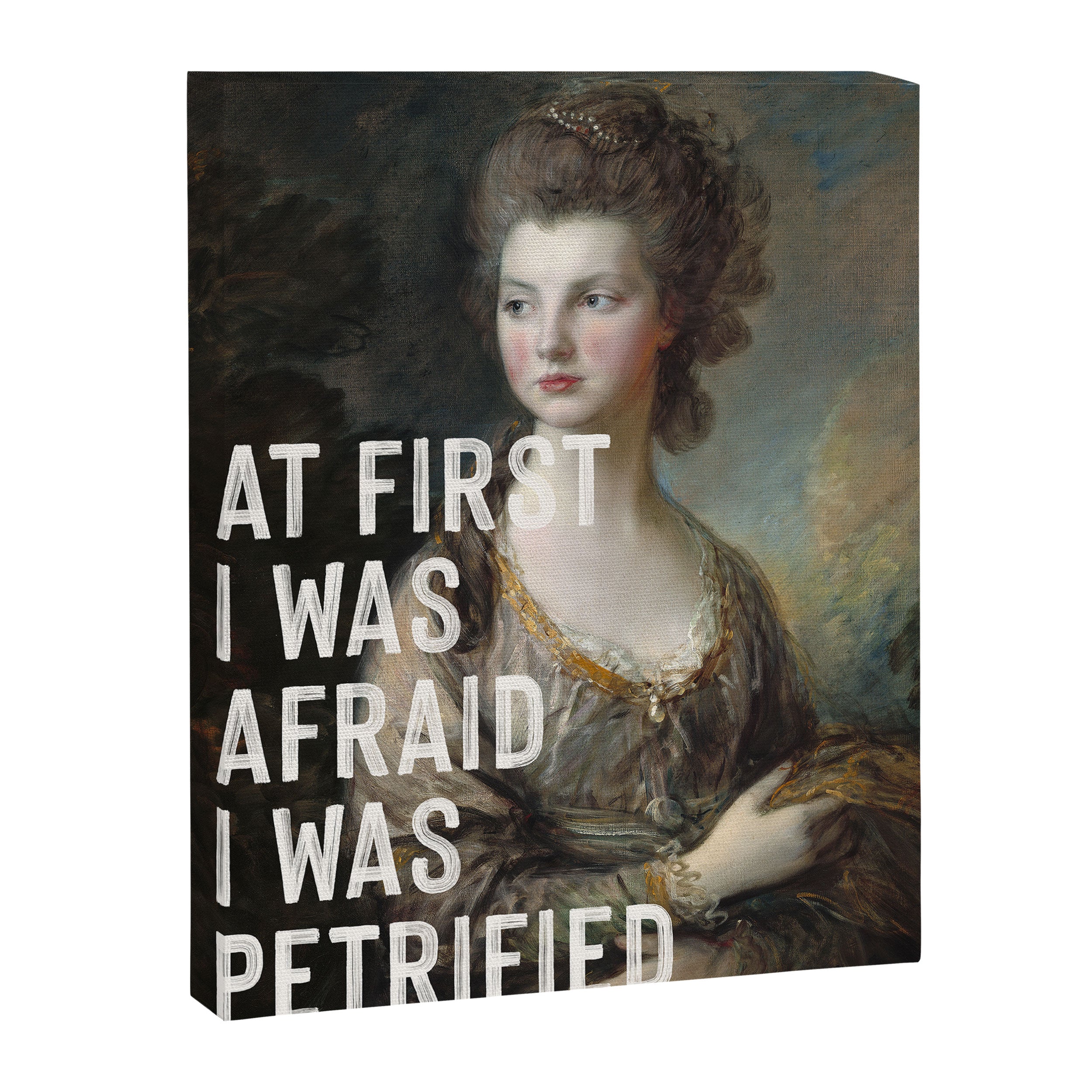 At First I Was Afraid I Was Petrified Canvas Print Gallery Image 6