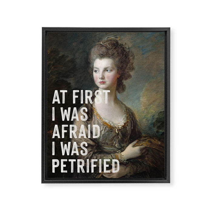 At First I Was Afraid I Was Petrified Framed Canvas Print Gallery Image 1
