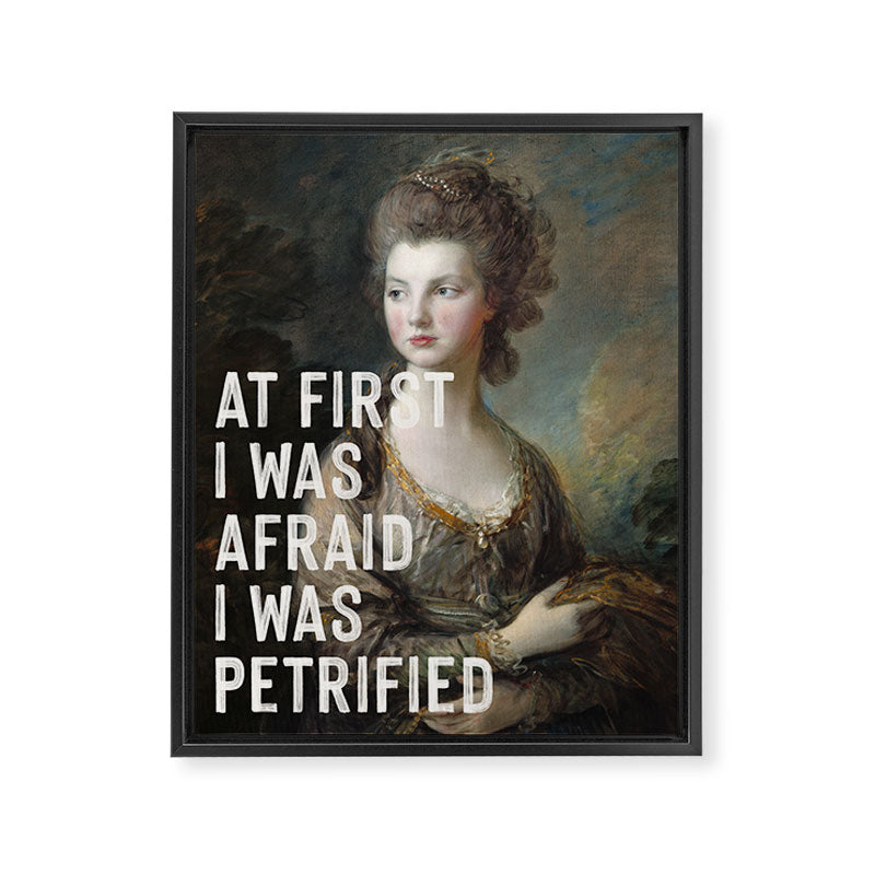 At First I Was Afraid I Was Petrified Framed Canvas Print Gallery Image 6