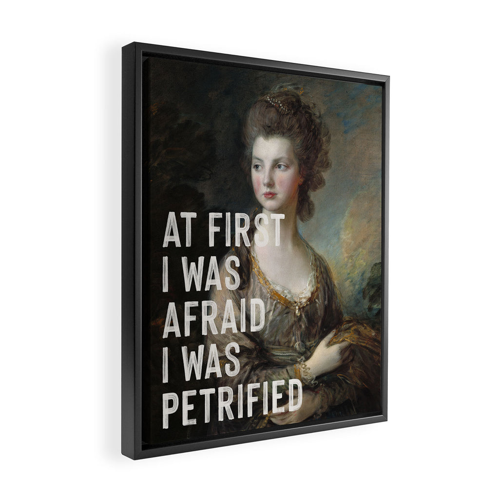 At First I Was Afraid I Was Petrified Framed Canvas Print Gallery Image 2