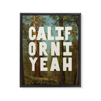 Californiyeah Framed Canvas Print Gallery Image 6