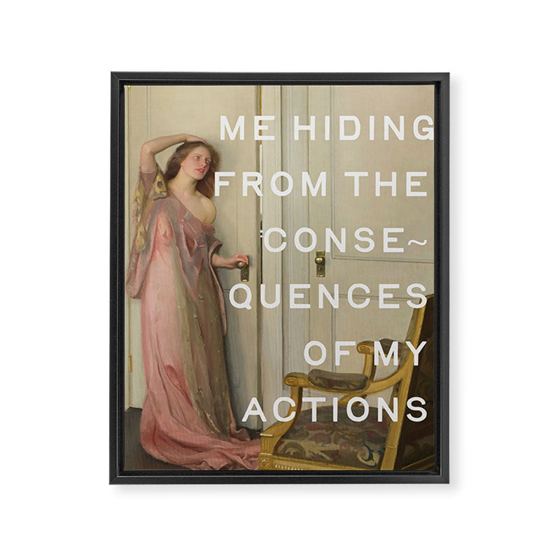 Consquences Of My Actions - Funny Quotes Framed Canvas Print Gallery Image 6