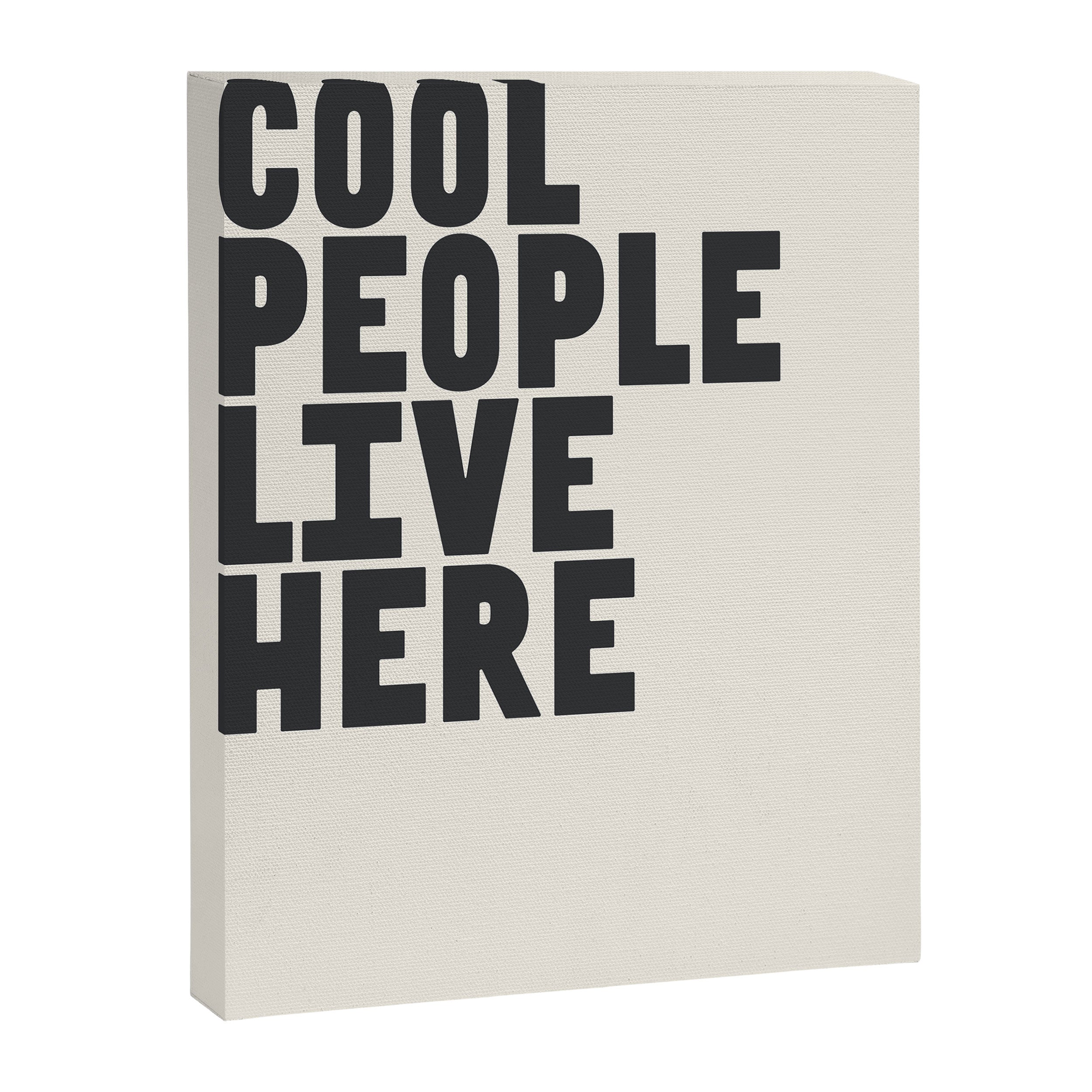 Cool People Live Here Canvas Print Gallery Image 6