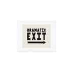 Dramatic Exit Art Print Gallery Image 1