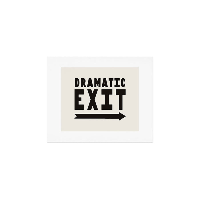 Dramatic Exit Art Print Gallery Image 1