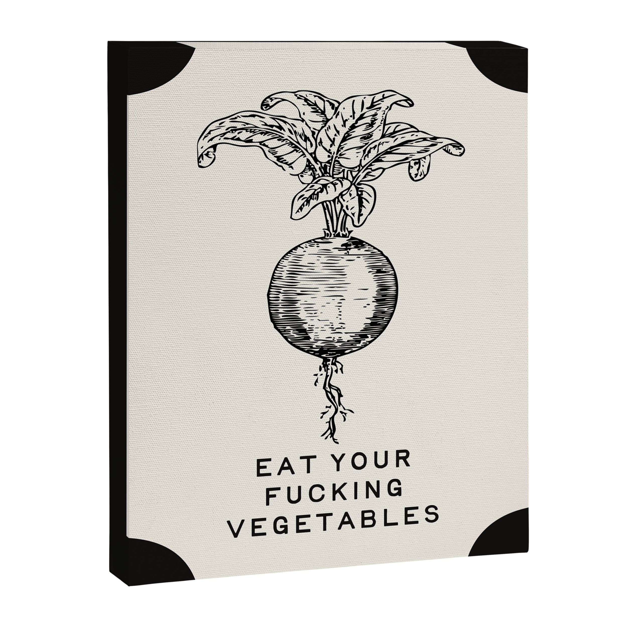 Eat Your Fucking Vegetables Canvas Print Gallery Image 6
