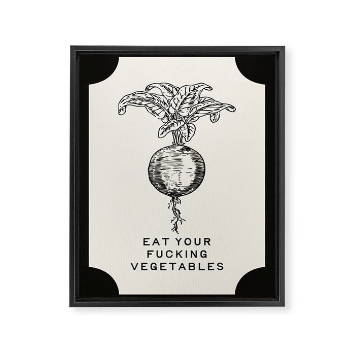 Eat Your Fucking Vegetables Framed Canvas Print Gallery Image 1