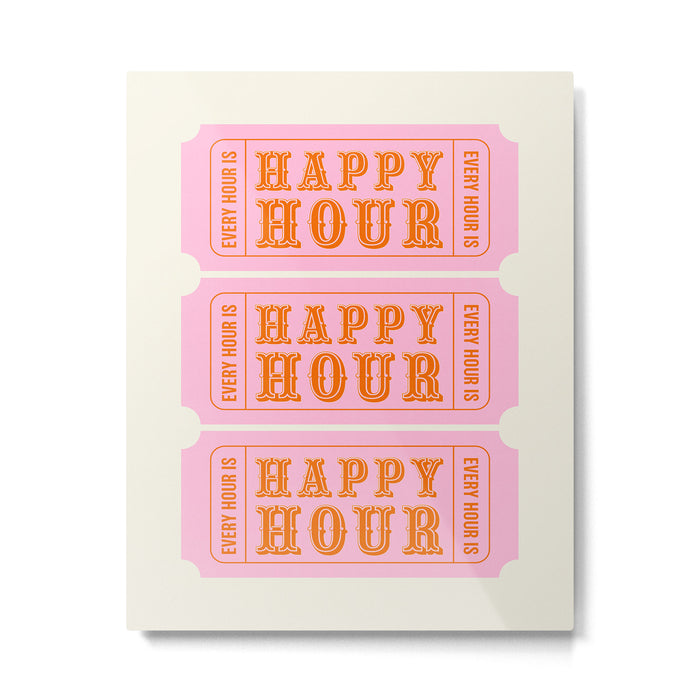 Every Hour Is Happy Hour, Pink Retro Bar Ticket Metal Print Gallery Image 1