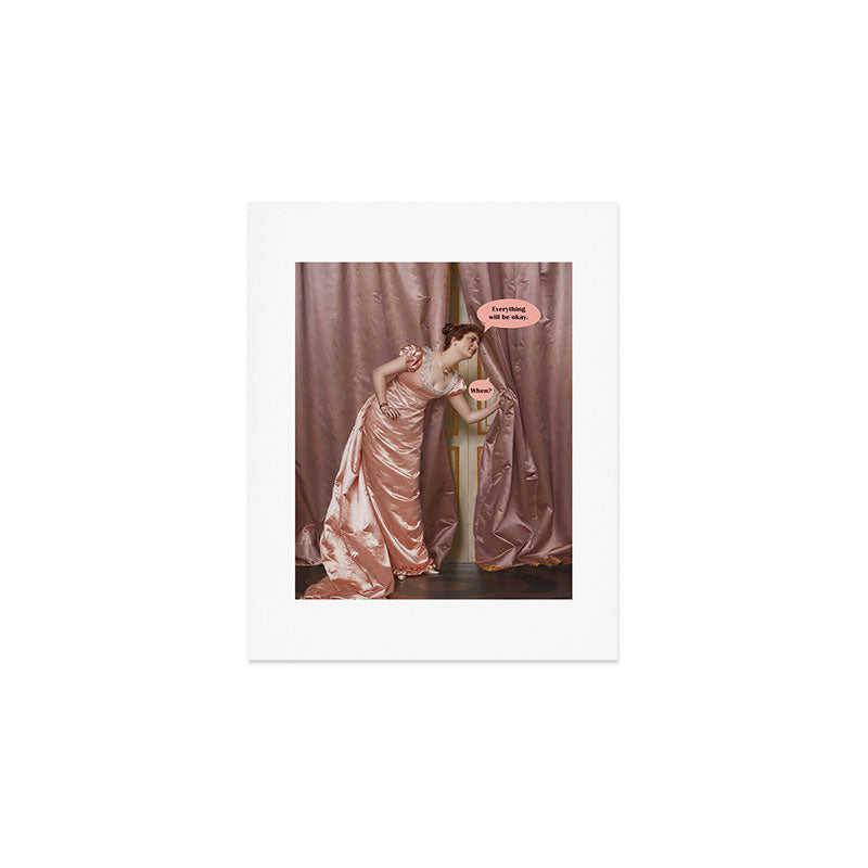 Everything Will Be Okay Art Print Gallery Image 1