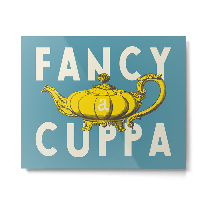 Fancy a Cuppa Metal Print Gallery Image 1