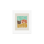 Focus on the Good Art Print Gallery Image 1