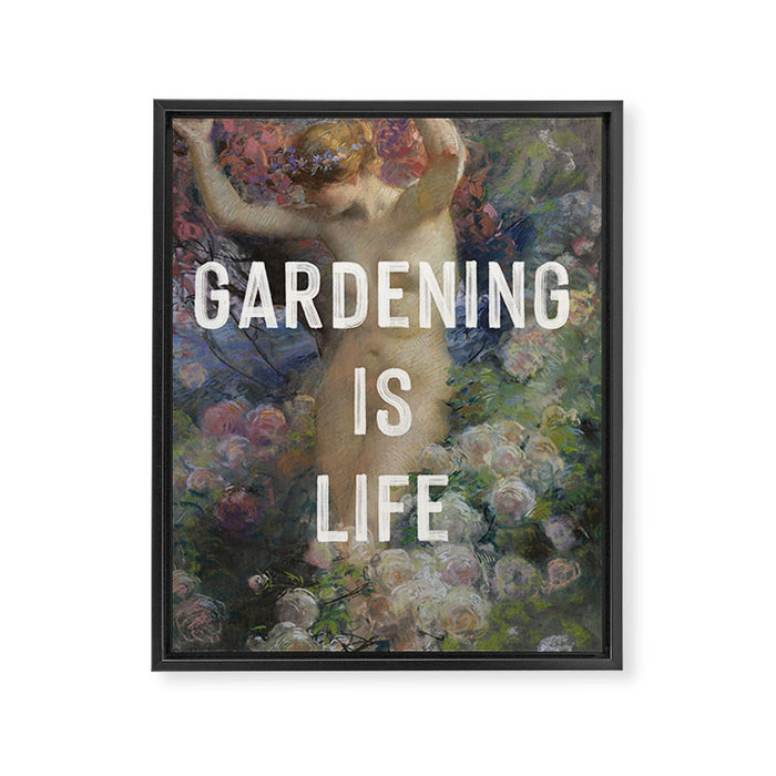Gardening is Life Framed Canvas Print Gallery Image 1