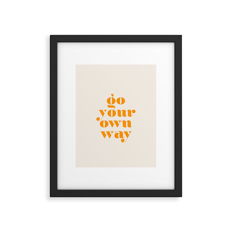 Go Your Own Way Framed Art Print Gallery Image 5