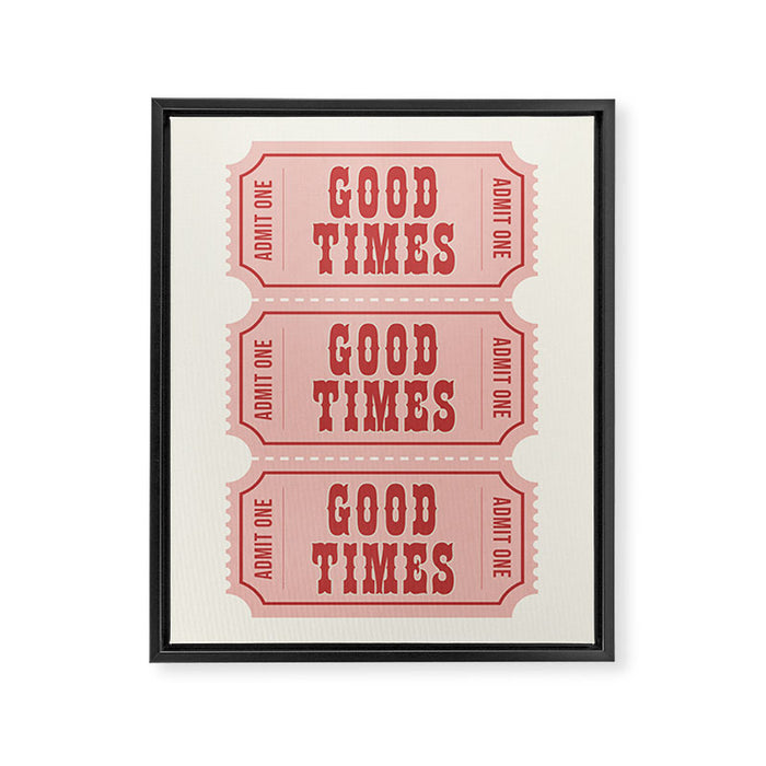 Good Times Retro Ticket, Pink Aesthetic Framed Canvas Print Gallery Image 1