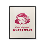 I Do A Thing Called What I Want / Retro Funny Feminist Saying Framed Canvas Print Gallery Image 6