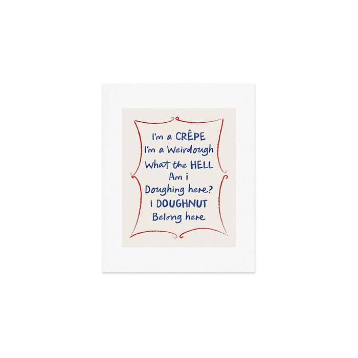 I'm a Crepe Kitchen Art Print Art Print Gallery Image 1