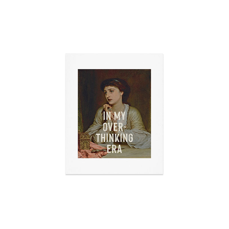 In My Overthinking Era Art Print Gallery Image 1