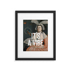 It's A Vibe Framed Art Print Gallery Image 4