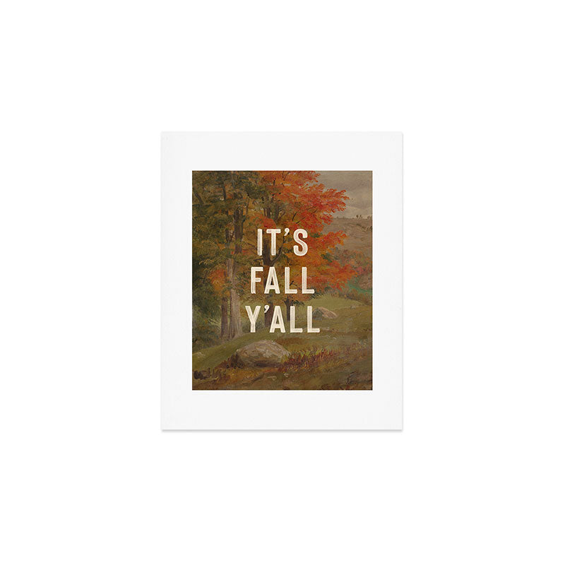 It's Fall Y'All Art Print Gallery Image 1