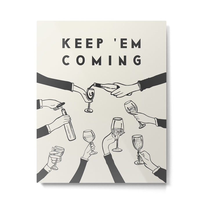 Keep 'Em Coming Metal Print Gallery Image 1