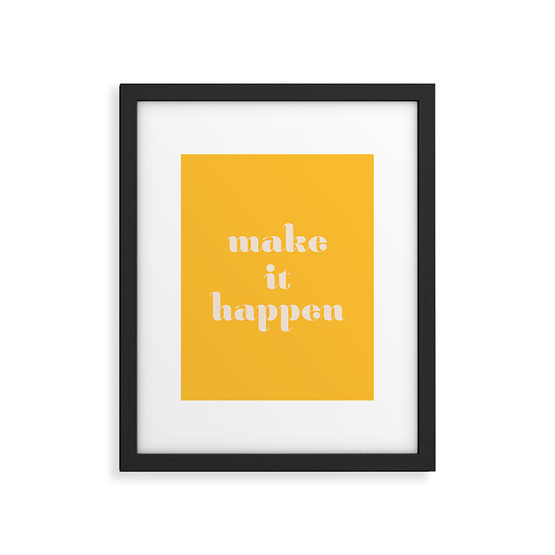 Make It Happen - Motivational Office Quote Framed Art Print Gallery Image 5
