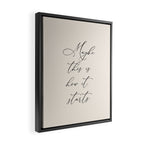 Maybe This Is How It Starts Framed Canvas Print Gallery Image 2