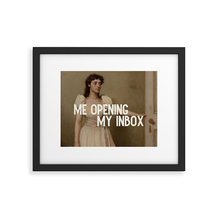Me Opening My Inbox Framed Art Print Gallery Image 1