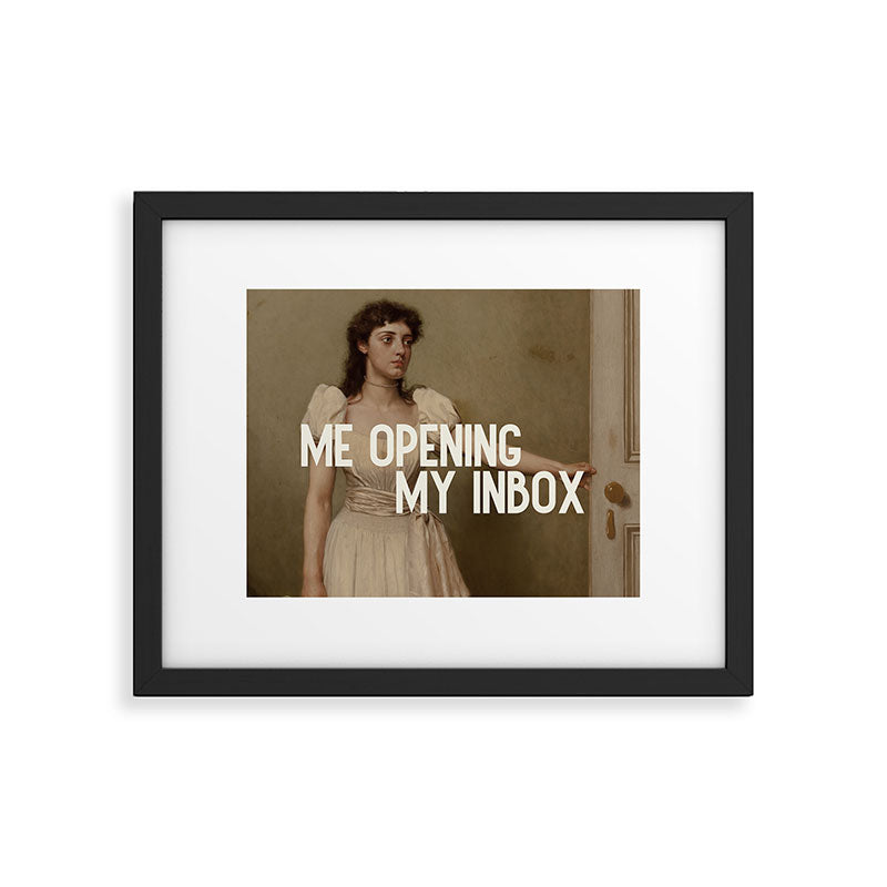 Me Opening My Inbox Framed Art Print Gallery Image 5