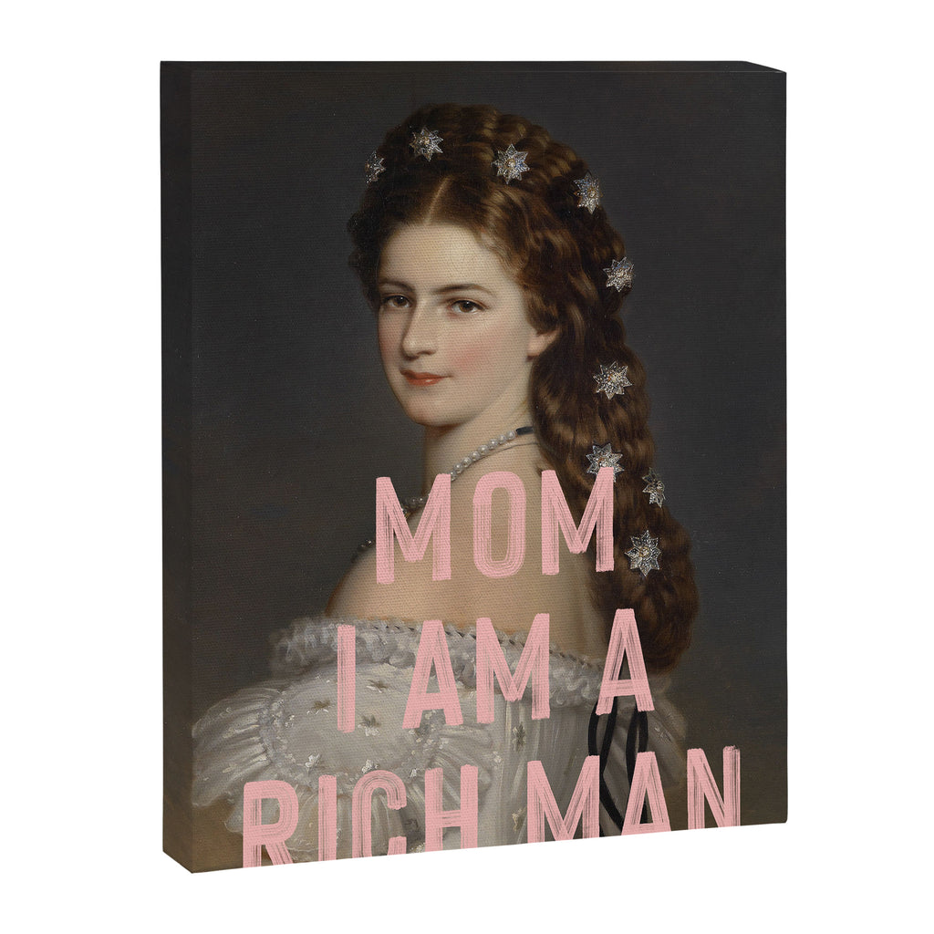 Mom I Am A Rich Man Canvas Print Gallery Image 6