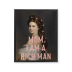 Mom I Am A Rich Man Framed Canvas Print Gallery Image 6