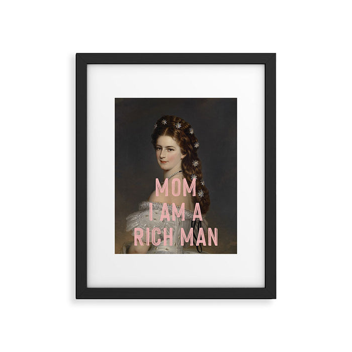 Mom I Am A Rich Man Framed Art Print Gallery Image 1