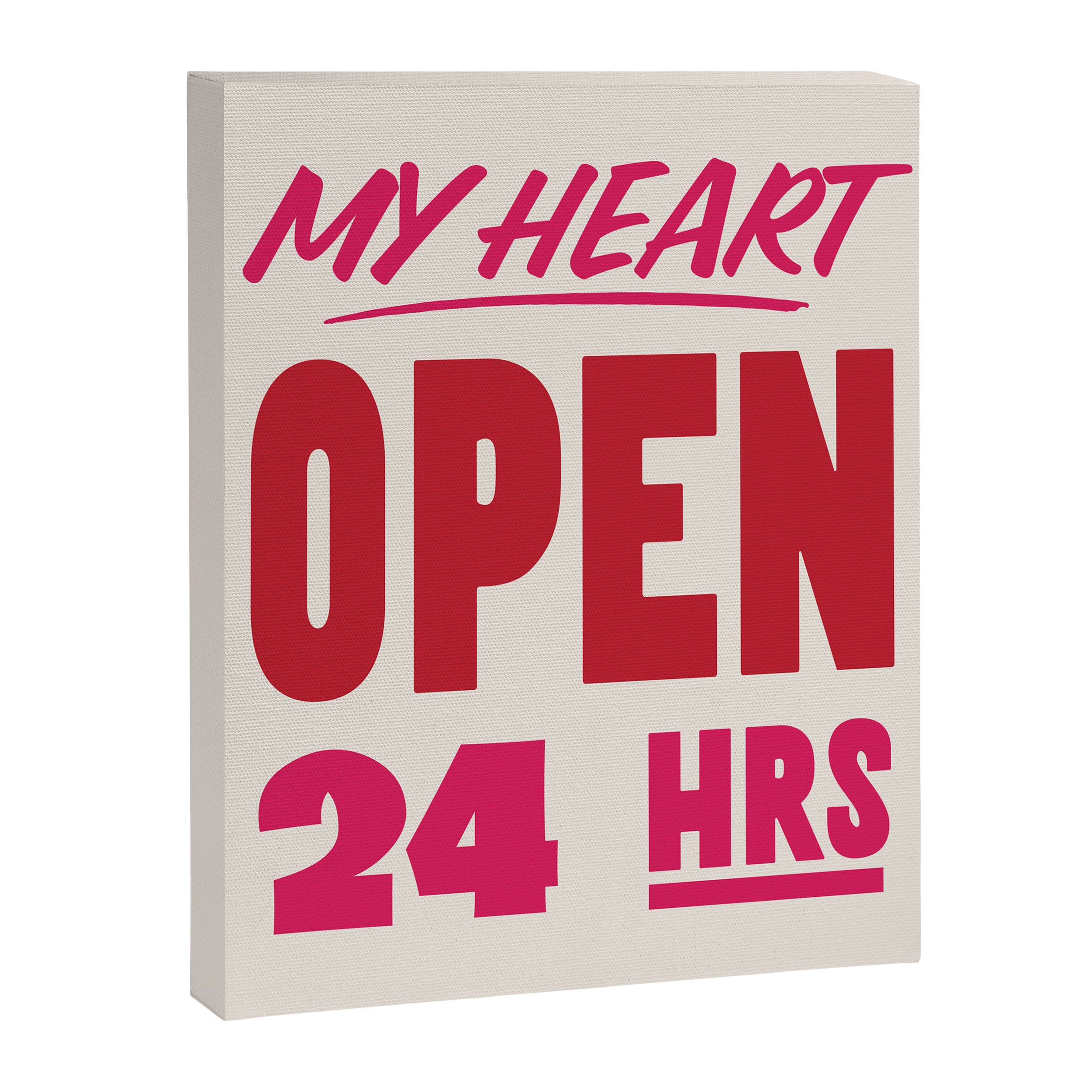 My Heart Open 24 Hours Canvas Print Gallery Image 8