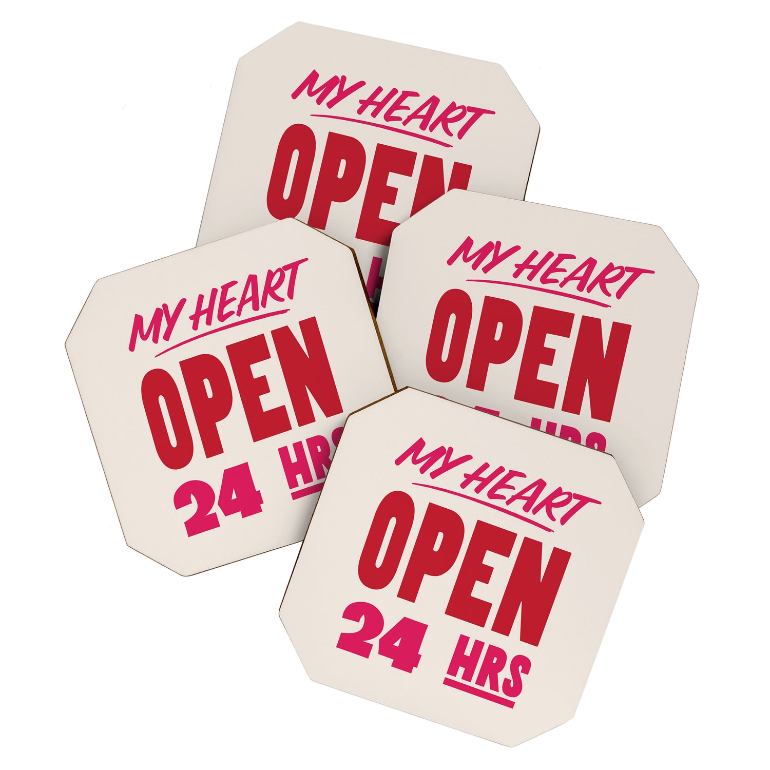 My Heart Open 24 Hours Coaster Gallery Image 1